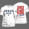Yankees Jesus Won Saved By The Blood Shirt