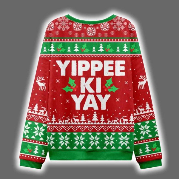 Yippee Ki Yay Ugly Christmas Sweater 2
