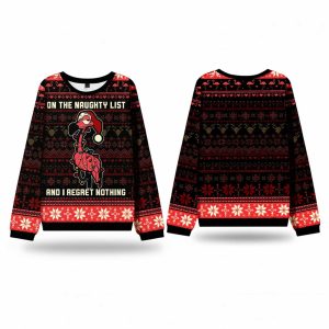 On The Naughty List And I Regret Nothing Flamingo Ugly Christmas Sweater
