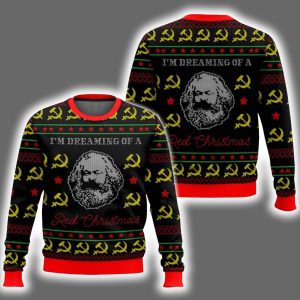 Karl Marx I'm Dreaming Of A Red Christmas Ugly Christmas Sweater