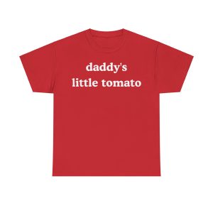 Daddy's Little Tomato Shirt