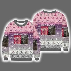 Born To Dilly Dally Cat Meme Ugly Christmas Sweater