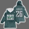 Bird Gang S.B 26 Philadelphia Football Unisex Blanket Hoodie