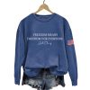 Dick Cheney Freedom Means Freedom For Everyone Sweatshirt 4