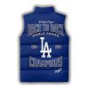 Dodgers Back 2 Back 2025 World Series Champions Puffer Vest 3