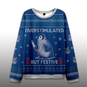 Funny Penguin Overstimulated But Festive Ugly Christmas Sweater