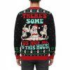 Funny Santa Theres Some Ho Ho Ho Ugly Christmas Sweater 2