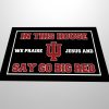 Hoosiers In This House We Praise Jesus And Say Go Big Red Doormat