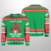 I Have A Big Package For You Christmas Sweater