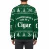 I Would Dropkick A Child For A Cigar Cigarette Ugly Christmas Sweater 2
