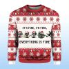 Its Fine Im Fine Everything Is Fine Ugly Christmas Sweater 2