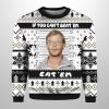 Jeffrey Dahmer If You Cant Beat Em Eat Em Ugly Sweater 2