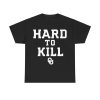 John Kuceyeski Hard To Kill Shirt (1)