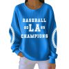 LA Baseball Champions 2025 Print Pit Stiped Sweatshirt
