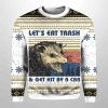Lets Eat Trash Get Hit By A Car Opossum Ugly Christmas Sweater 2