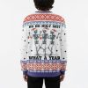 Merry Bone Mas Ho Ho Holy Sht What A Year Ugly Christmas Sweater 2