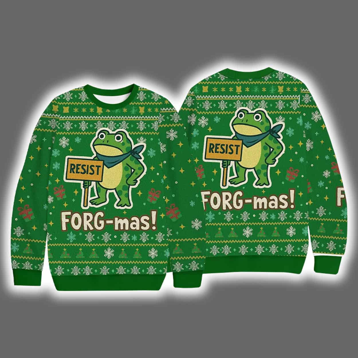Resist FORG-mas Ugly Christmas Sweater Resist FORG-mas Ugly Christmas Sweater