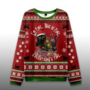 Cat Everything Is Fine Ugly Christmas Sweater