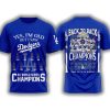 Yes I'm Old But I Saw Dodgers Back To Back World Series Champions 2025 Shirt