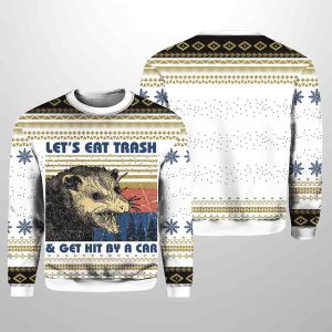 Let's Eat Trash & Get Hit By A Car Opossum Ugly Christmas Sweater