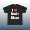 I Heart Drake Maye Shirt