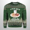I Put Out For Santa Inappropriate Ugly Christmas Sweater 2