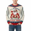 Santa A Lot Like Fck This Christmas Ugly Sweater