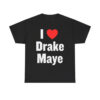 Will Campbell I Love Drake Maye Shirt