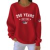 250 Years Est 1776 Pit Striped Sweatshirt