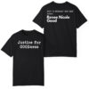 Justice For Goodness Not A Woman Say Her Name Renee Nicole Good Print T-Shirt