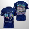 Patriots SB LX 2026 Our Time Shirt
