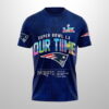 Patriots SB LX 2026 Our Time Shirt 2