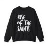 Rise Of The Saints Shirt 2