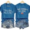 V Neck Retro Nu Det Nuuk Make America Go Away Print Two Sided Shirt 4