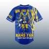Win Lose Or Tie I Am Still A Rams Fan Jersey 3