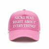 Nicki Was Right About Everything Hat