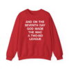 And On The Seventh Day God Made The MAC A Two Bid League Shirt (3)