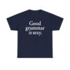 Dua Lipa Good Grammar Is Sexy Shirt (1)