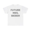 Future Mrs Bieber Coachella Shirt 1