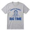 Bo Byram White Trash Big Time Bensons Face Shirt (1)