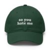 So You Hate Me Hat (1)