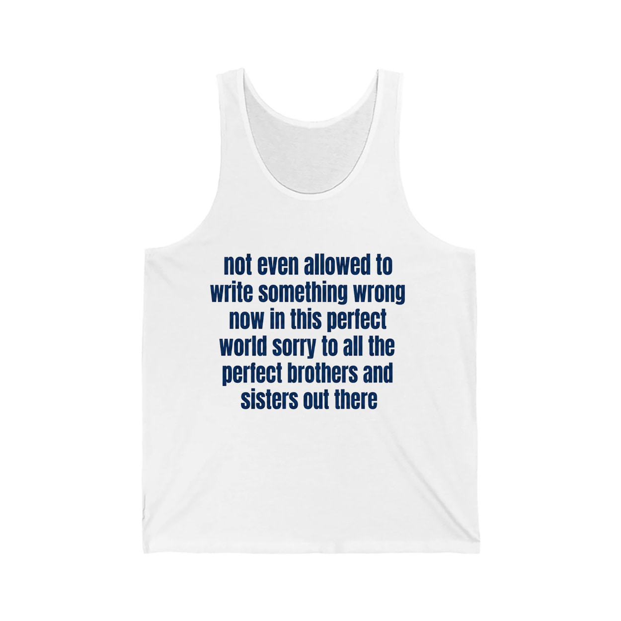 Not Even Allowed To Write Something Wrong Now In This Perfect World Shirt 4 Not Even Allowed To Write Something Wrong Now In This Perfect World Shirt (4)