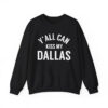 Erling Haaland Yall Can Kiss My Dallas Shirt 2