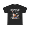 White Privilege DiJonai Carrington Shirt (1)